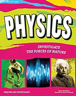 physics investigate the forces of nature inquire and investigate Doc